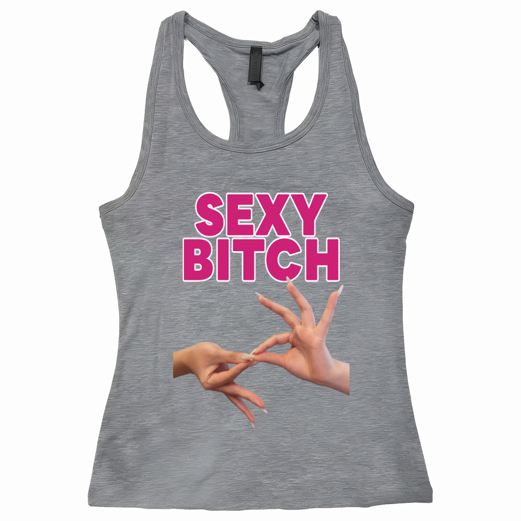 Gray Sexy Bitch Tank Top
